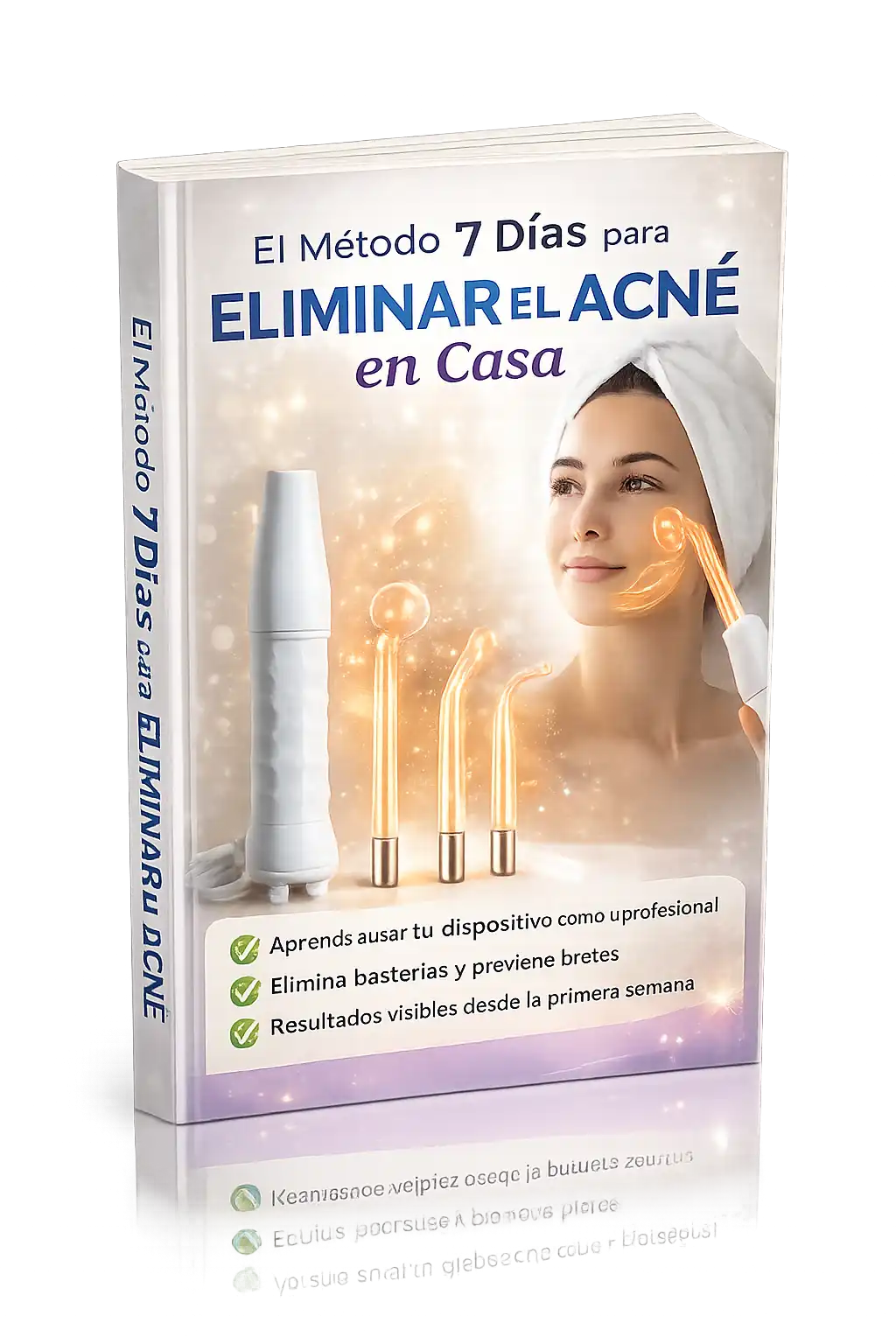 E-BOOK  El Método Secreto de 7 Días para Eliminar el Acné y Recuperar tu Confianza